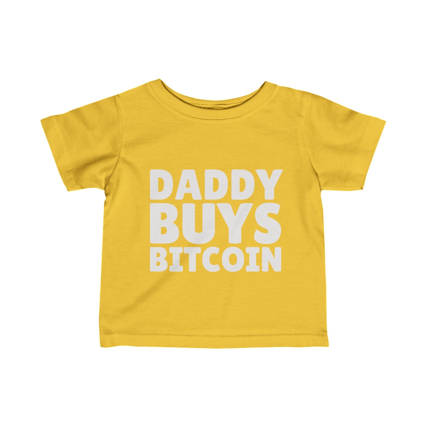 Daddy Buys Bitcoin - Baby Tee