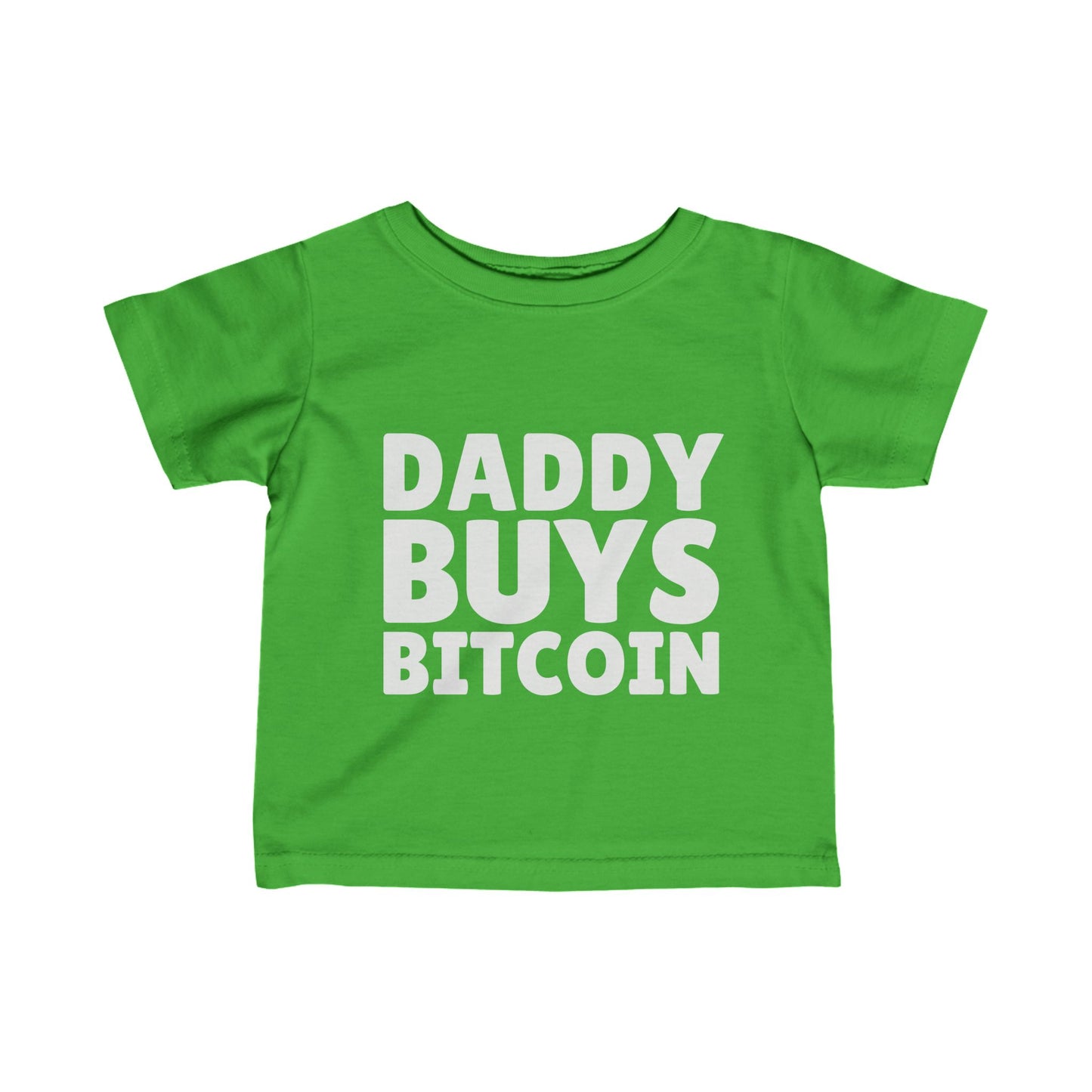 Daddy Buys Bitcoin - Baby Tee