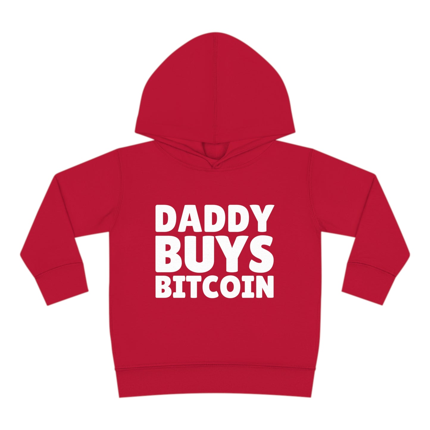 Daddy Buys Bitcoin - Toddler Hoodie
