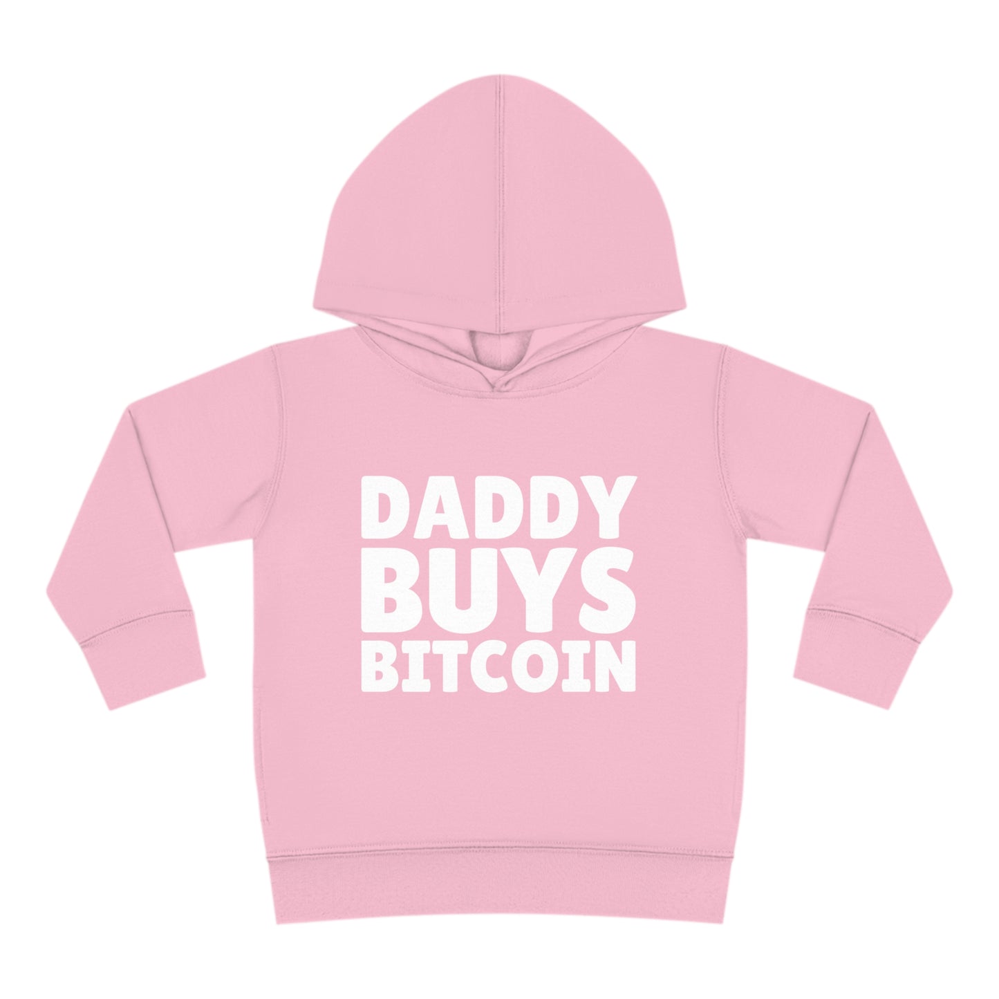 Daddy Buys Bitcoin - Toddler Hoodie