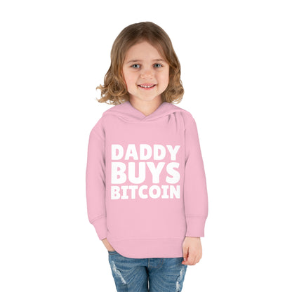 Daddy Buys Bitcoin - Toddler Hoodie
