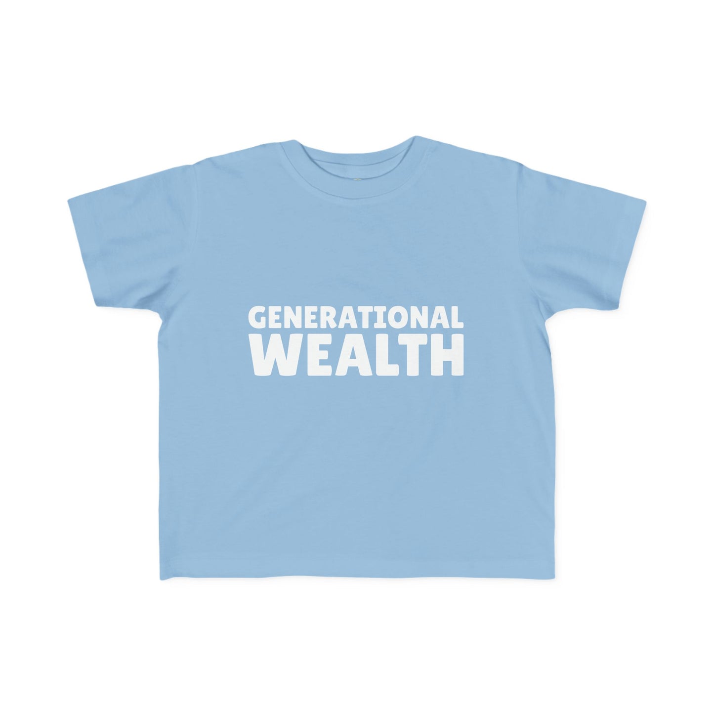 Generational Wealth - Toddler Tee